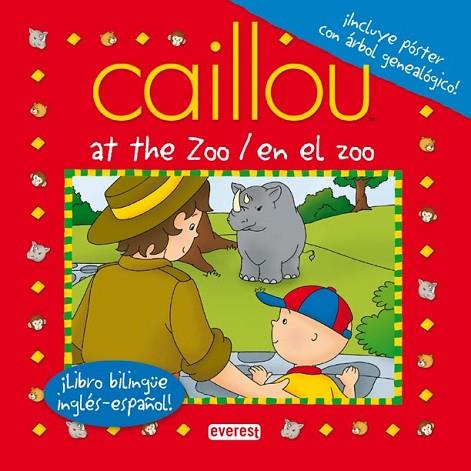 CAILLOU EN EL ZOO = CAILLOU AT THE ZOO | 9788444164540 | CHOUETTE PUBLISHING | Llibreria Drac - Llibreria d'Olot | Comprar llibres en català i castellà online