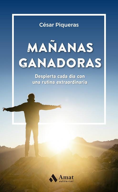 MAÑANAS GANADORAS | 9788419341518 | PIQUERAS, CÉSAR | Llibreria Drac - Librería de Olot | Comprar libros en catalán y castellano online