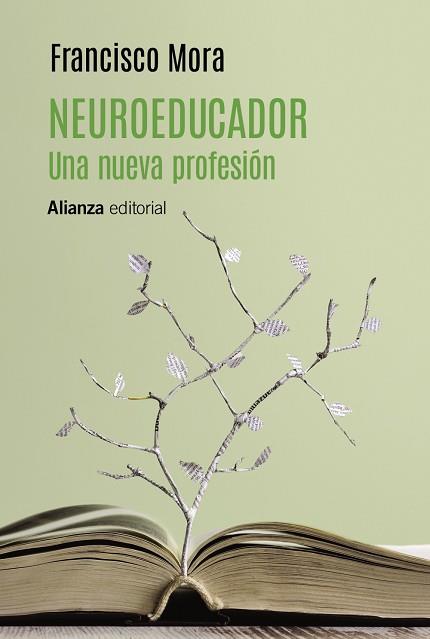 NEUROEDUCADOR. UNA NUEVA PROFESIÓN | 9788413627915 | MORA, FRANCISCO | Llibreria Drac - Llibreria d'Olot | Comprar llibres en català i castellà online