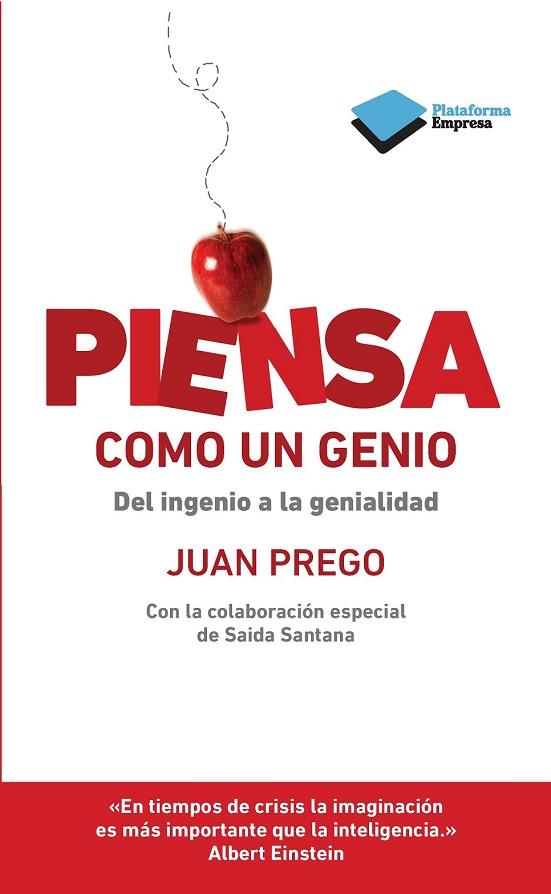 PIENSA COMO UN GENIO | 9788415577720 | PREGO, JUAN | Llibreria Drac - Librería de Olot | Comprar libros en catalán y castellano online