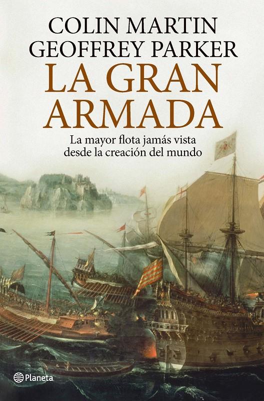 GRAN ARMADA, LA | 9788408101970 | MARTIN, COLIN;PARKER, GEOFFREY | Llibreria Drac - Llibreria d'Olot | Comprar llibres en català i castellà online