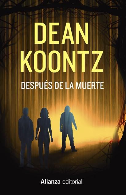 DESPUÉS DE LA MUERTE | 9788411487863 | KOONTZ, DEAN | Llibreria Drac - Llibreria d'Olot | Comprar llibres en català i castellà online