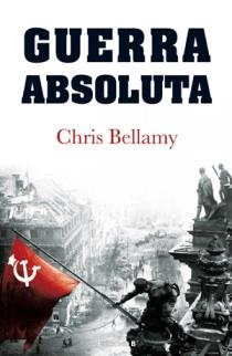 GUERRA ABSOLUTA | 9788466647489 | BELLAMY, CHRIS | Llibreria Drac - Llibreria d'Olot | Comprar llibres en català i castellà online