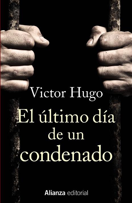 ÚLTIMO DÍA DE UN CONDENADO, EL | 9788491049654 | HUGO, VICTOR | Llibreria Drac - Librería de Olot | Comprar libros en catalán y castellano online