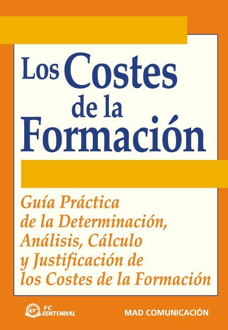 COSTES DE LA FORMACION, LOS | 9788495428691 | Llibreria Drac - Llibreria d'Olot | Comprar llibres en català i castellà online