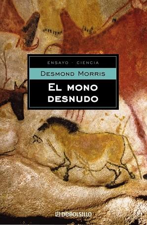 MONO DESNUDO, EL | 9788497598606 | MORRIS, DESMOND | Llibreria Drac - Librería de Olot | Comprar libros en catalán y castellano online