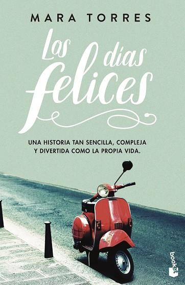 DÍAS FELICES, LOS | 9788408195276 | TORRES, MARA | Llibreria Drac - Librería de Olot | Comprar libros en catalán y castellano online