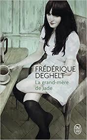 GRAND-MÈRE DE JADE, LA | 9782290029114 | DEGHELT, FREDERIQUE | Llibreria Drac - Llibreria d'Olot | Comprar llibres en català i castellà online