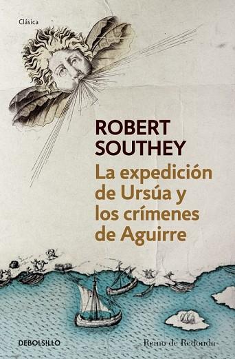 EXPEDICION DE URSUA Y LOS CRIMENES DE AGUIRRE, LA | 9788490320600 | SOUTHEY, ROBERT | Llibreria Drac - Llibreria d'Olot | Comprar llibres en català i castellà online