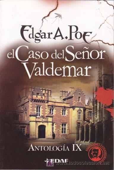 CASO DEL SEÑOR VALDEMAR, EL. ANTOLOGIA IX | 9788441417274 | POE, EDGAR A. | Llibreria Drac - Llibreria d'Olot | Comprar llibres en català i castellà online