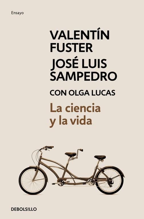 CIENCIA Y LA VIDA, LA | 9788499897660 | SAMPEDRO, JOSÉ LUIS  ; FUSTER, VALENTI | Llibreria Drac - Llibreria d'Olot | Comprar llibres en català i castellà online