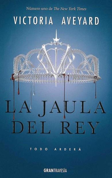 JAULA DEL REY, LA (LA REINA ROJA 3) | 9788494658709 | AVEYARD, VICTORIA | Llibreria Drac - Llibreria d'Olot | Comprar llibres en català i castellà online