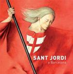 SANT JORDI A BARCELONA | 9788498505139 | SAYRACH, NARCÍS | Llibreria Drac - Librería de Olot | Comprar libros en catalán y castellano online