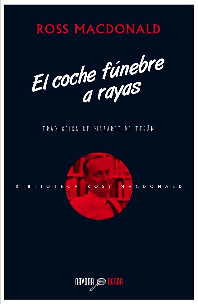 COCHE FÚNEBRE A RAYAS, EL | 9788416259397 | MACDONALD, ROSS | Llibreria Drac - Librería de Olot | Comprar libros en catalán y castellano online