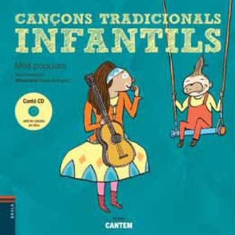 CANÇONS TRADICIONALS INFANTILS ( CANTEM 2 ) | 9788447922796 | GIMÉNEZ I FAJARDO, TONI | Llibreria Drac - Librería de Olot | Comprar libros en catalán y castellano online