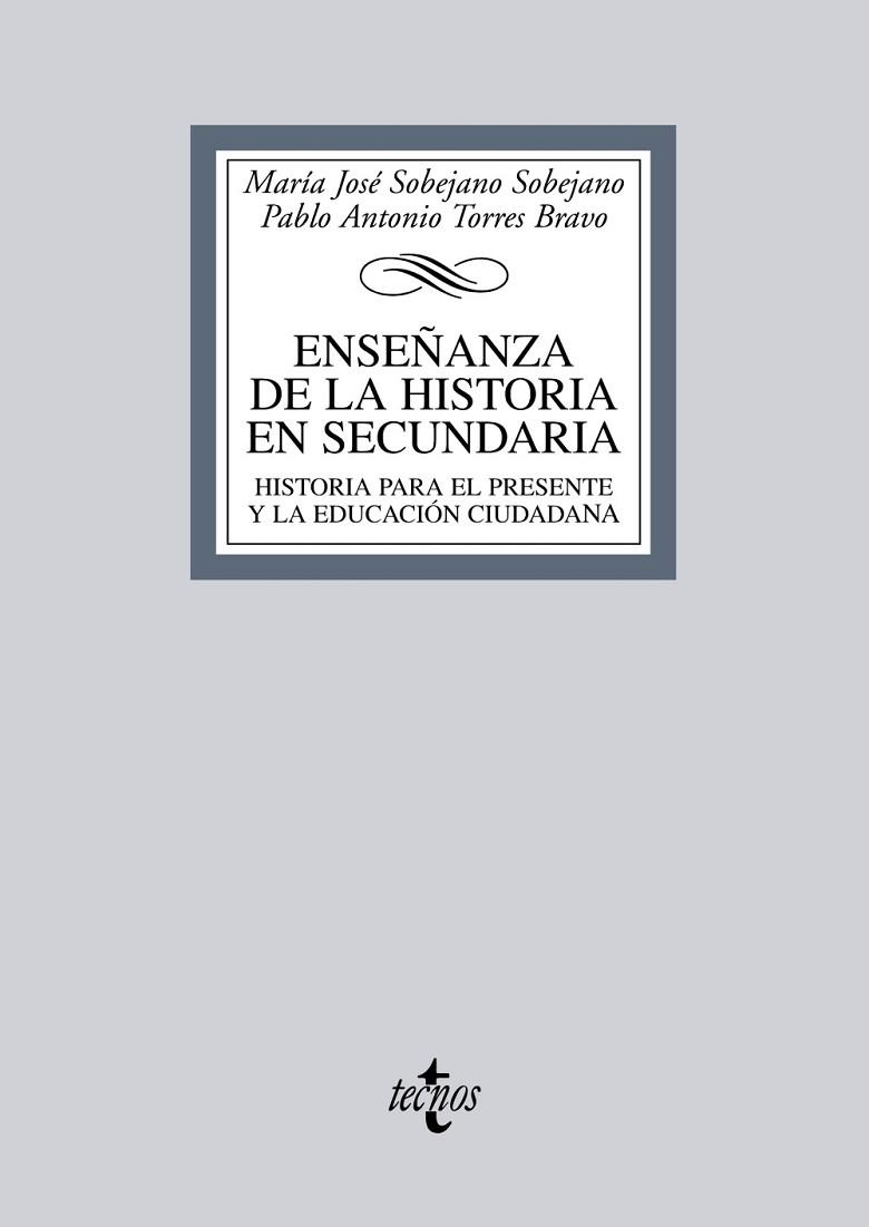 ENSEÑANZA DE LA HISTORIA EN SECUNDARIA | 9788430950102 | SOBEJANO, MARIA JOSE;TORRES, PABLO ANTONIO | Llibreria Drac - Librería de Olot | Comprar libros en catalán y castellano online