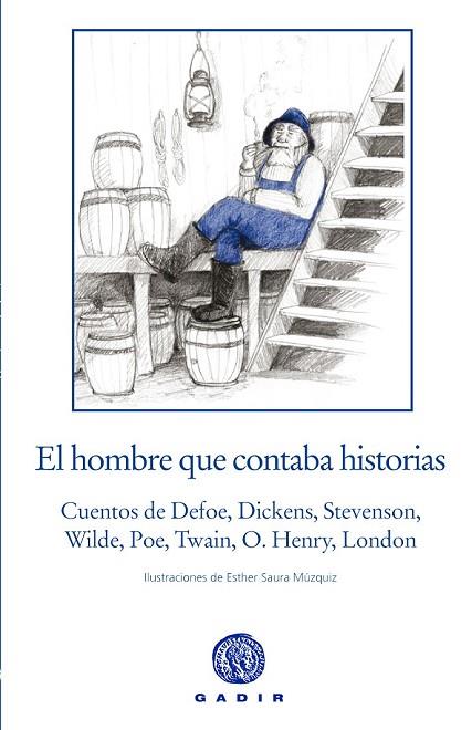 HOMBRE QUE CONTABA HISTORIAS, EL | 9788494299353 | AAVV | Llibreria Drac - Llibreria d'Olot | Comprar llibres en català i castellà online