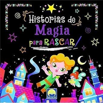 HISTORIAS DE MAGIA PARA RASCAR | 9788831281553 | AA.DD. | Llibreria Drac - Llibreria d'Olot | Comprar llibres en català i castellà online