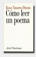 COMO LEER UN POEMA | 9788434428201 | NAVARRO DURAN, ROSA | Llibreria Drac - Llibreria d'Olot | Comprar llibres en català i castellà online