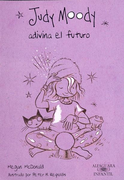 JUDY MOODY ADIVINA EL FUTURO | 9788420423265 | MCDONALD, MEGAN | Llibreria Drac - Librería de Olot | Comprar libros en catalán y castellano online