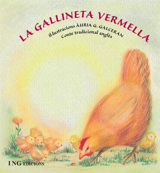 GALLINETA VERMELLA, LA | 9788489825956 | Llibreria Drac - Librería de Olot | Comprar libros en catalán y castellano online