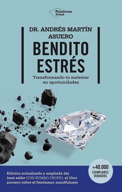 BENDITO ESTRÉS | 9788410079854 | MARTÍN ASUERO, ANDRÉS | Llibreria Drac - Llibreria d'Olot | Comprar llibres en català i castellà online