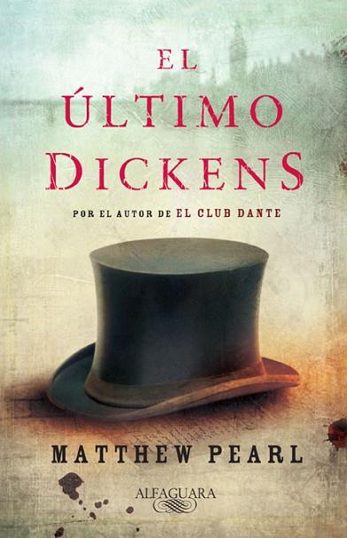 ULTIMO DICKENS, EL | 9788420423531 | PEARL, MATTHEW | Llibreria Drac - Llibreria d'Olot | Comprar llibres en català i castellà online