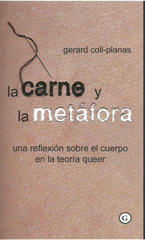 CARNE Y LA METAFORA, LA | 9788415574903 | COLL-PLANAS, GERARD | Llibreria Drac - Librería de Olot | Comprar libros en catalán y castellano online