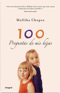 100 PREGUNTAS DE MIS HIJAS | 9788498673579 | CHOPRA, MALLIKA | Llibreria Drac - Llibreria d'Olot | Comprar llibres en català i castellà online