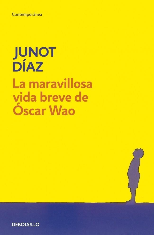 MARAVILLOSA VIDA BREVE DE OSCAR WAO, LA | 9788483466094 | DIAZ, JUNOT | Llibreria Drac - Librería de Olot | Comprar libros en catalán y castellano online