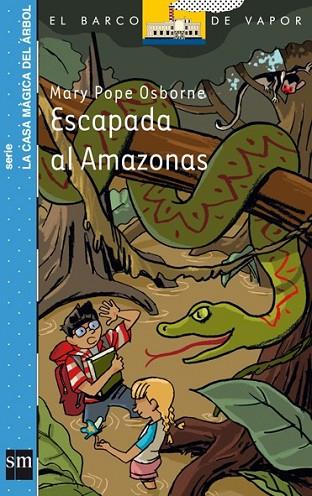 ESCAPADA AL AMAZONAS | 9788467541076 | OSBORNE, MARY POPE | Llibreria Drac - Llibreria d'Olot | Comprar llibres en català i castellà online