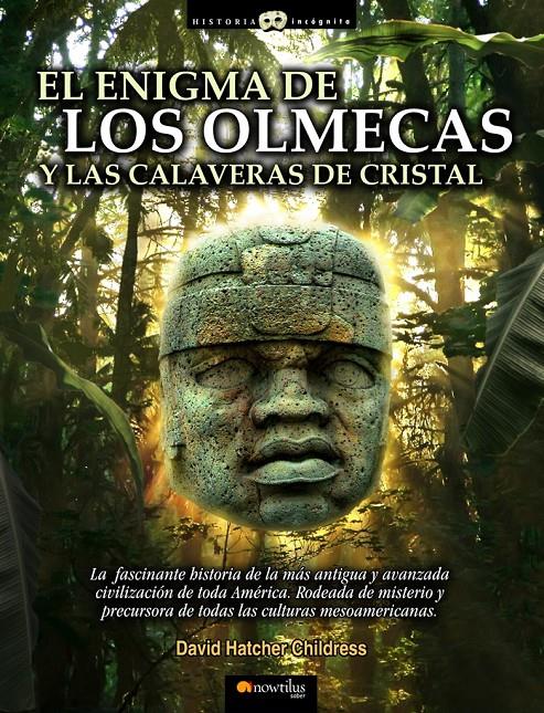 ENIGMA DE LOS OLMECAS Y LAS CALAVERAS DE CRISTAL, EL | 9788497635899 | HATCHER, DAVID | Llibreria Drac - Librería de Olot | Comprar libros en catalán y castellano online