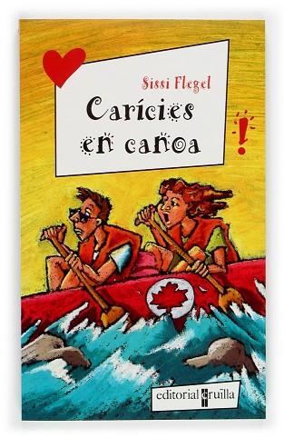 CARICIES EN CANOA | 9788466110280 | FLEGEL, SISSI | Llibreria Drac - Librería de Olot | Comprar libros en catalán y castellano online