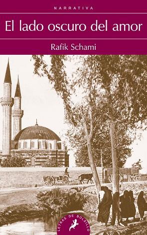 LADO OSCURO DEL AMOR, EL | 9788498385199 | SCHAMI, RAFIK | Llibreria Drac - Llibreria d'Olot | Comprar llibres en català i castellà online