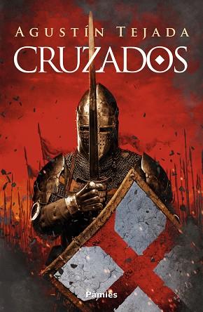 CRUZADOS | 9788418491085 | TEJADA, AGUSTÍN | Llibreria Drac - Llibreria d'Olot | Comprar llibres en català i castellà online