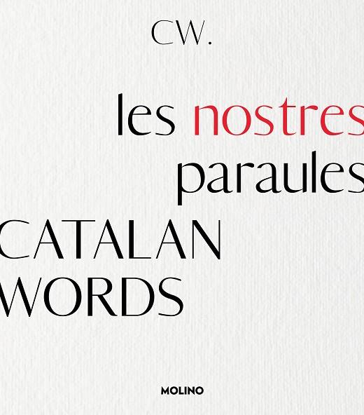 CATALAN WORDS. LES NOSTRES PARAULES | 9788427242937 | CATALAN WORDS | Llibreria Drac - Llibreria d'Olot | Comprar llibres en català i castellà online