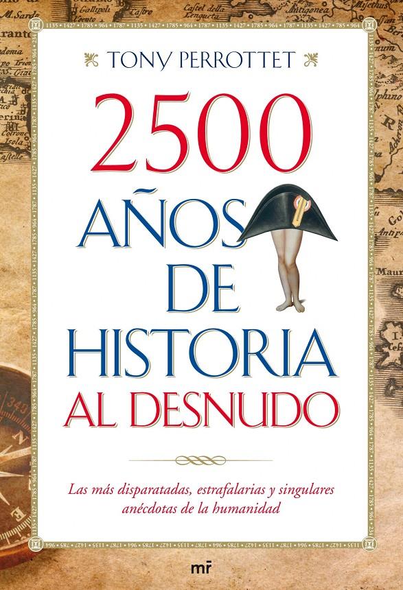 2500 AÑOS DE HISTORIA AL DESNUDO | 9788427036352 | PERROTTET, TONY | Llibreria Drac - Librería de Olot | Comprar libros en catalán y castellano online