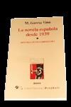 NOVELA ESPAÑOLA DESDE 1939.LA | 9788479541965 | GARCIA VIÑO, M. | Llibreria Drac - Librería de Olot | Comprar libros en catalán y castellano online