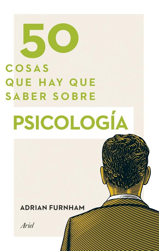 50 COSAS QUE HAY QUE SABER SOBRE PSICOLOGÍA | 9788434418905 | FURNHAM, ADRIAN | Llibreria Drac - Llibreria d'Olot | Comprar llibres en català i castellà online