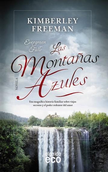 MONTAÑAS AZULES, LAS  | 9788490678329 | FREEMAN, KIMBERLEY | Llibreria Drac - Llibreria d'Olot | Comprar llibres en català i castellà online