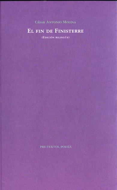 FIN DE FINISTERRE, EL | 9788492913145 | MOLINA, CESAR ANTONIO | Llibreria Drac - Llibreria d'Olot | Comprar llibres en català i castellà online