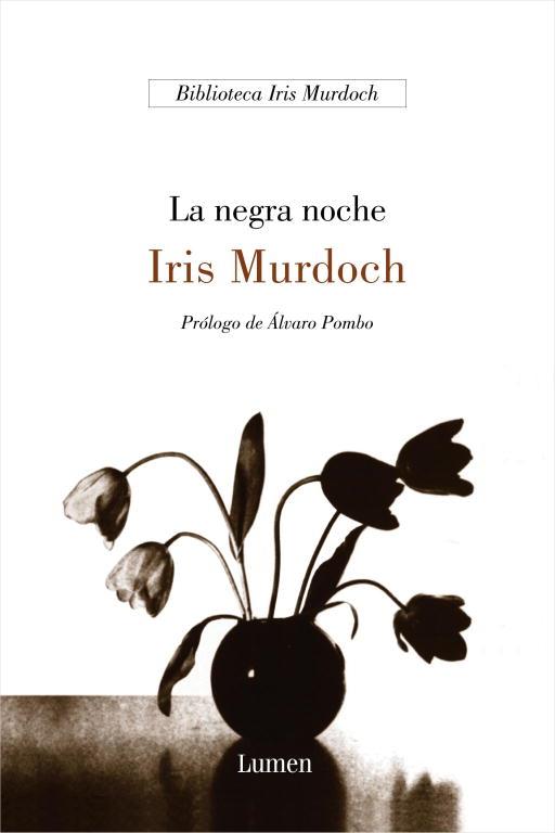 NEGRA NOCHE, LA | 9788426413901 | MURDOCH, IRIS | Llibreria Drac - Llibreria d'Olot | Comprar llibres en català i castellà online