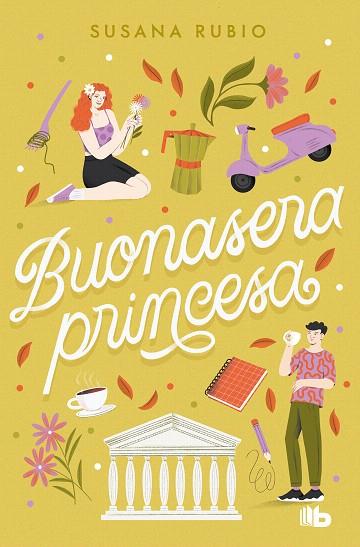 BUONASERA PRINCESA (EN ROMA 3) | 9788413148878 | RUBIO, SUSANA | Llibreria Drac - Librería de Olot | Comprar libros en catalán y castellano online