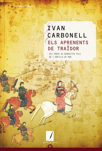 APRENENTS DE TRAIDOR, ELS | 9788490341445 | CARBONELL, IVAN | Llibreria Drac - Librería de Olot | Comprar libros en catalán y castellano online