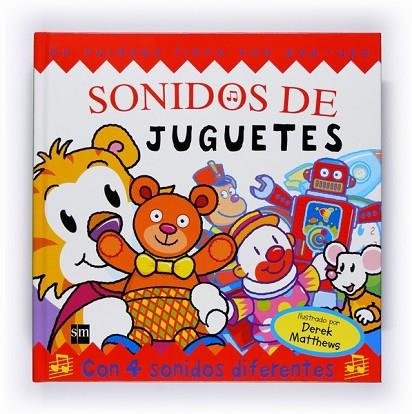 SONIDOS DE JUGUETES | 9788467522914 | MATTHEWS, DEREK | Llibreria Drac - Llibreria d'Olot | Comprar llibres en català i castellà online