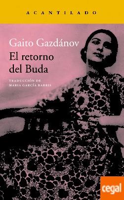 RETORNO DEL BUDA, EL | 9788416748334 | GAZDÁNOV, GAITO | Llibreria Drac - Librería de Olot | Comprar libros en catalán y castellano online