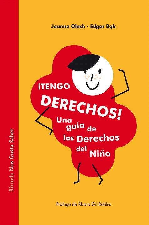 TENGO DERECHOS. UNA GUIA DE LOS DERECHOS DEL NIÑO | 9788417860943 | OLECH, JOANNA/BAK, EDGAR | Llibreria Drac - Llibreria d'Olot | Comprar llibres en català i castellà online