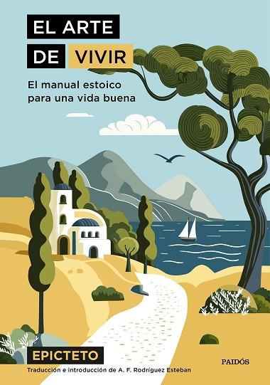 ARTE DE VIVIR, EL | 9788449343087 | EPICTETO | Llibreria Drac - Llibreria d'Olot | Comprar llibres en català i castellà online