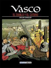 VASCO 7: EL DIABLO Y EL CÁTARO | 9788415773351 | CHAILLET, GILLES | Llibreria Drac - Llibreria d'Olot | Comprar llibres en català i castellà online