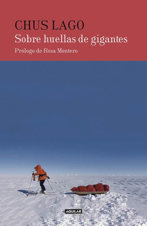 SOBRE HUELLAS DE GIGANTES | 9788403514911 | LAGO, CHUS | Llibreria Drac - Librería de Olot | Comprar libros en catalán y castellano online